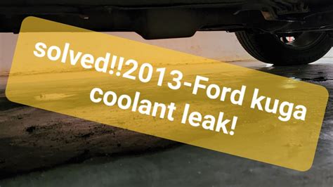 2013 ford escape coolant leak recall|2013 Coolant Leak Issues